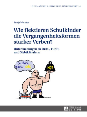 cover image of Wie flektieren Schulkinder die Vergangenheitsformen starker Verben?